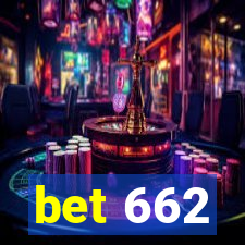 bet 662